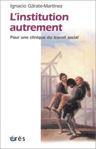 L INSTITUTION AUTREMENT, de GARATE-MARTINEZ | portada del libro