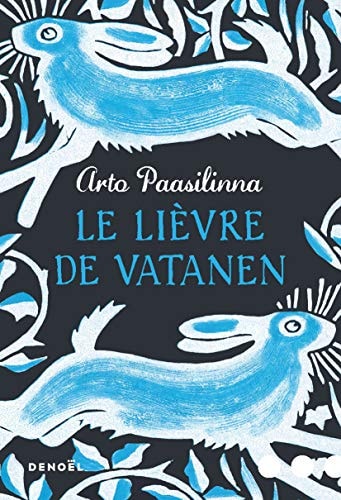 LE LIEVRE DE VATANEN, de Arto Paasilinna | portada del libro