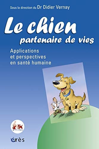 LE CHIEN PARTENAIRE DE VIES, de VERNAY DIDIER | portada del libro