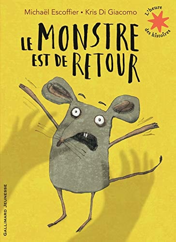 LE MONSTRE EST DE RETOUR, de Michaël Escoffier | portada del libro