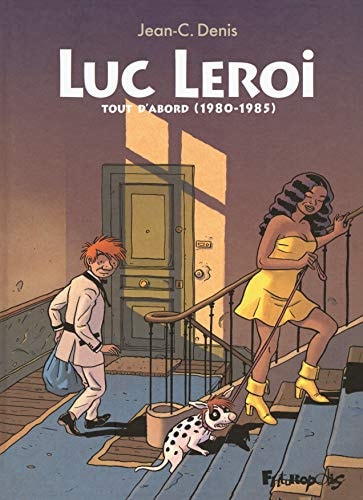 UC LEROI TOUT D ABORD, de Jean-Claude Denis | portada del libro