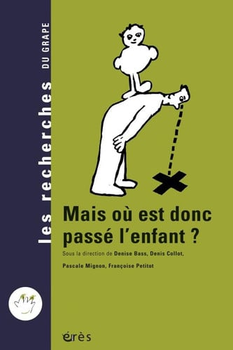 MAIS OÙ EST DONC PASSE L'ENFANT ?, de BASS DENISE | portada del libro