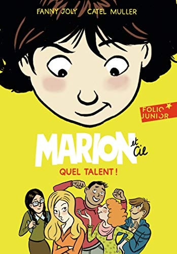 MARION ET CIE 2 QUEL TALENT, de Fanny Joly | portada del libro