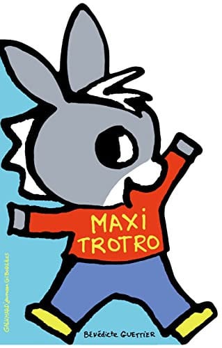 MAXI TROTRO, de GUETTIER | portada del libro
