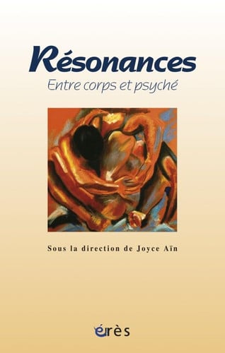 RESONANCES ENTRE CORPS ET PSYCHE, de AIN JOYCE | portada del libro