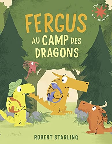 FERGUS AU CAMP DES DRAGONS, de Robert Starling | portada del libro