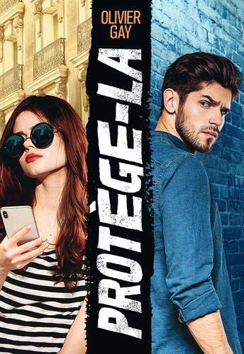 PROTEGE-LA, de Olivier Gay | portada del libro