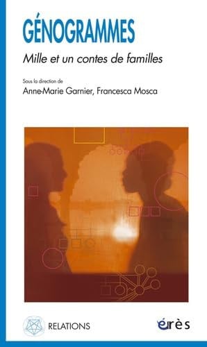GENOGRAMMES MILLE ET UN CONTES DE FAMILLES, de GARNIER ANNE-MA | portada del libro