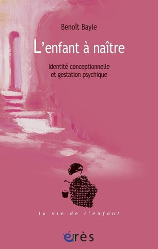 L ENFANT A NAITRE, de BAYLE BENOÎT | portada del libro