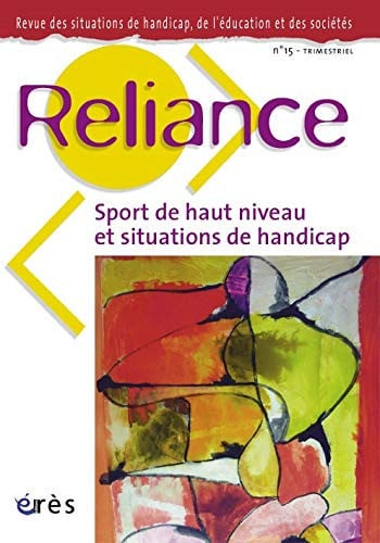 RELIANCE 15 SPORT DE HAUT NIVEAU ET SITUATION DE HANDICAP, de COLLECTIF | portada del libro
