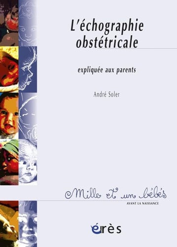 1001 BB 074 L'ECHOGRAPHIE OBSTETRICALE, de SOLER ANDRE | portada del libro
