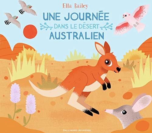 UNE JOURNEE DANS LE DESERT AUSTRALIEN, de Ella Bailey | portada del libro
