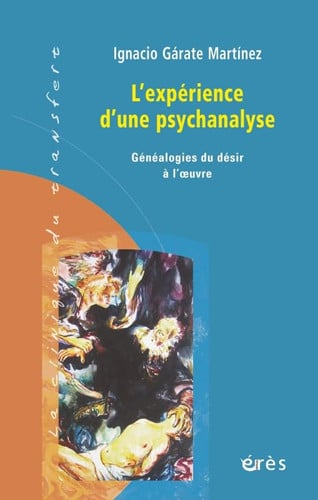 L EXPERIENCE D UNE PSYCHANALYSE, de GARATE MARTINEZ | portada del libro