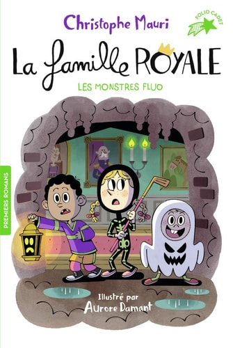 LA FAMILLE ROYALE 10 LES MONSTRES FLUO, de Christophe Mauri | portada del libro