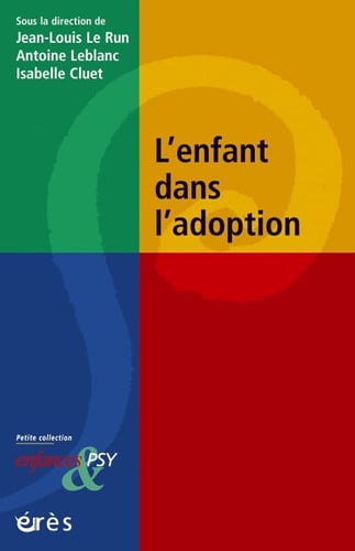 L'ENFANT DANS L'ADOPTION, de LE RUN JEAN LOU | portada del libro