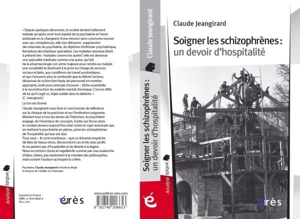 SOIGNER LES SCHIZOPHRENES UN DEVOIR D'HOSPITALITE, de JEANGIRARD CLAU | portada del libro