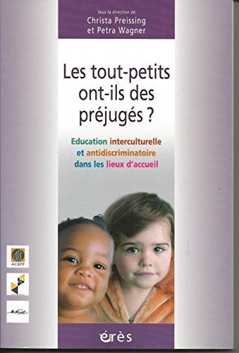 LES TOUT-PETITS ONT-ILS DES PREJUGES ?, de PREISSING CHRIS | portada del libro