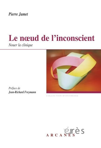LE NOEUD DE L INCONSCIENT, de JAMET PIERRE | portada del libro
