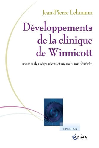 DEVELOPPEMENTS DE LA CLINIQUE DE WINNICOTT, de LEHMANN JEAN-PI | portada del libro
