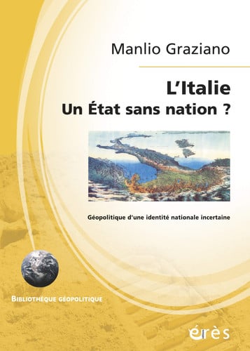 ITALIE UN ETAT SANS NATION, de MANLIO GRAZIANO | portada del libro