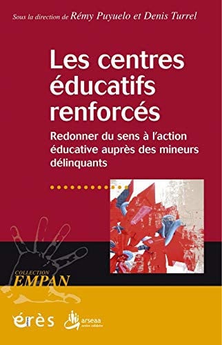 LES CENTRES EDUCATIFS RENFORCES, de PUYUELO REMY#TU | portada del libro