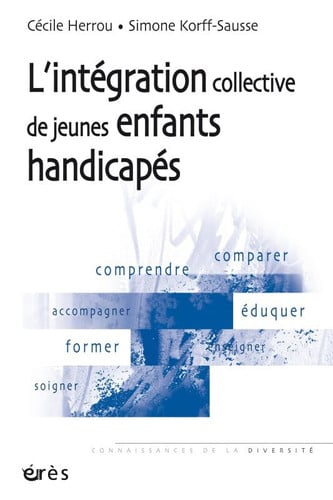 L'INTEGRATION COLLECTIVE DE JEUNES ENFANTS HANDICAPES, de HERROU CECILE#K | portada del libro