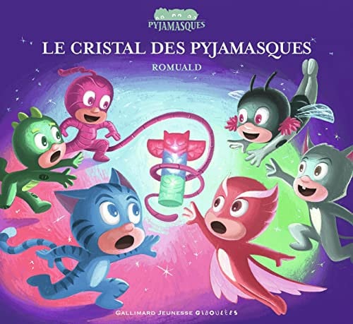 LE CRISTAL DES PYJAMASQUES, de ROMUALD | portada del libro