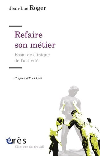 REFAIRE SON METIER, de ROGER JEAN-LUC | portada del libro