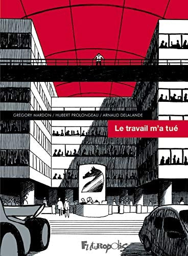 RAVAIL M A TUE, de Hubert Prolongeau | portada del libro