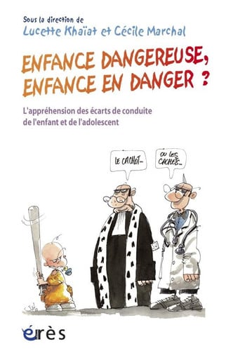 ENFANCE DANGEREUSE ENFANCE EN DANGER ?, de KHAIAT LUCETTE# | portada del libro