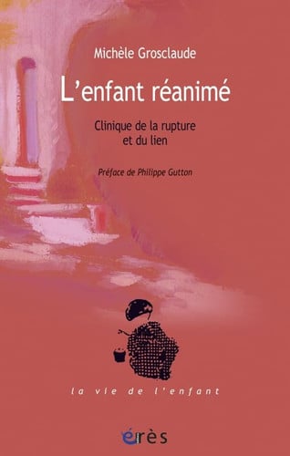 L ENFANT REANIME, de GROSCLAUDE MICH | portada del libro