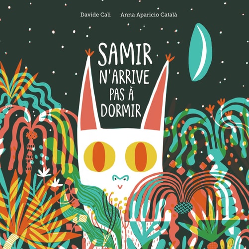 SAMIR N'ARRIVE PAS A DORMIR, de Davide Cali | portada del libro