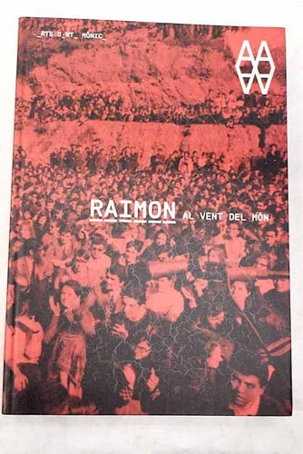 Raimon. Al vent del món. L'arxiu del corresponsal de guerra, de AA.VV. | portada del libro