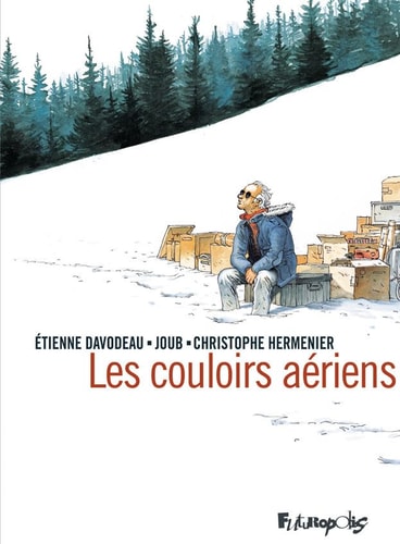OULOIRS AERIENS, de Étienne Davodeau | portada del libro