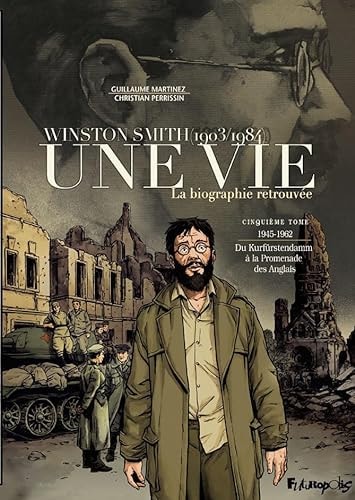UNE VIE. LA BIOGRAPHIE RETROUVEE-1945-1962. TOME 5, de Christian Perrissin | portada del libro