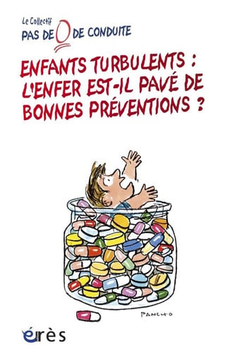 ENFANTS TURBULENTS L'ENFER EST-IL PAVE DE BONNES PREVENTIONS, de COLLECTIF | portada del libro