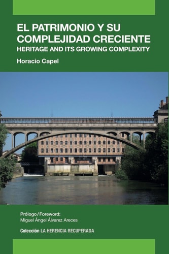 El Patrimonio y su complejidad creciente, de Capel Sáez | portada del libro