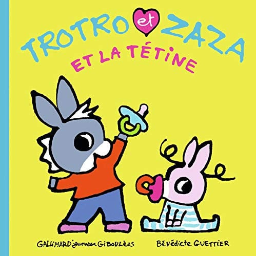 TROTRO ET ZAZA LA TETINE, de GUETTIER | portada del libro