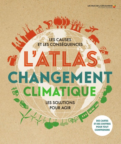 L'ATLAS DU CHANGEMENT CLIMATIQUE, de Dan Hooke | portada del libro