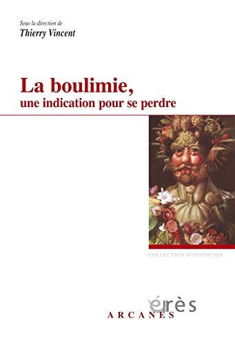 LA BOULIMIE UNE INDICATION POUR SE PERDRE, de VINCENT THIERRY | portada del libro