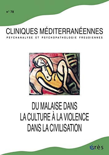 CLINIQUES MEDITERRANEENNES 78 MALAISE DANS CULTURE VIOLENCE, de COLLECTIF | portada del libro