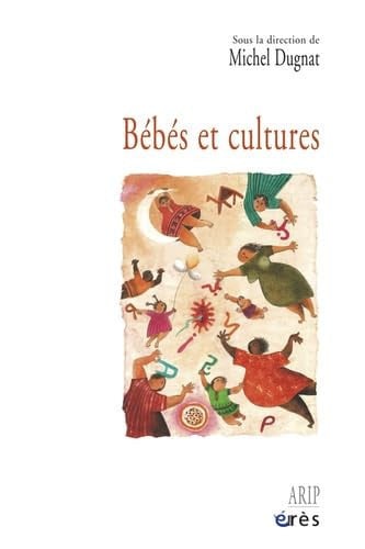 BEBES ET CULTURES, de DUGNAT MICHEL | portada del libro