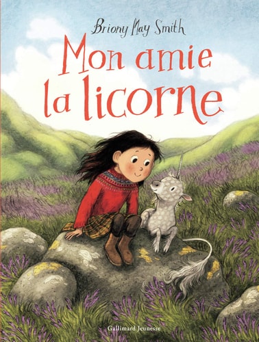 MON AMIE LA LICORNE, de Briony May Smith | portada del libro