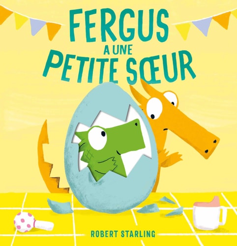 FERGUS A UNE PETITE SOEUR, de Robert Starling | portada del libro