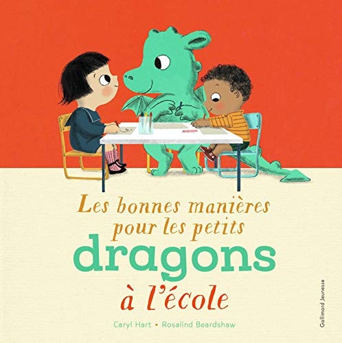LES BONNES MANIERES POUR LES PETITS DRAGONS A L'ECOLE, de Caryl Hart | portada del libro