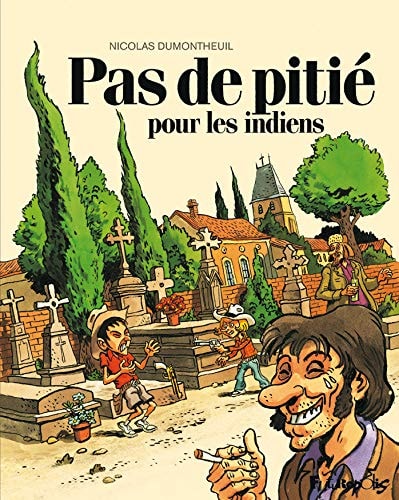 AS DE PITIE POUR LES INDI, de Nicolas Dumontheuil | portada del libro
