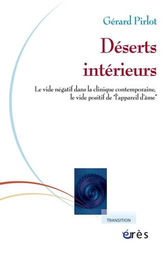 DESERTS INTERIEURS LE VIDE NEGATIF DANS LA CLINIQUE CONTEMPO, de PIRLOT GERARD | portada del libro