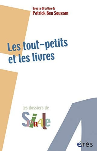 LES TOUT-PETITS ET LES LIVRES, de BEN SOUSSAN PAT | portada del libro