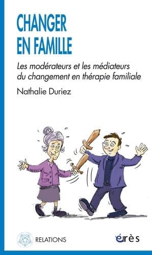 CHANGER EN FAMILLE LES MODERATEURS ET LES MEDIATEURS DU CHAN, de DURIEZ NATHALIE | portada del libro