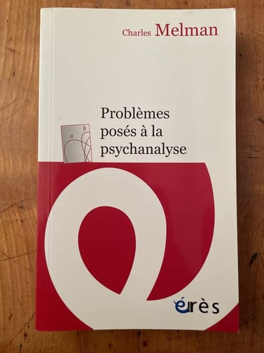 PROBLEMES POSES A LA PSYCHANALYSE LE SEMINAIRE, de MELMAN CHARLES | portada del libro